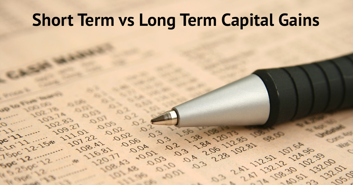 Short-Term vs. Long-Term Capital Gains